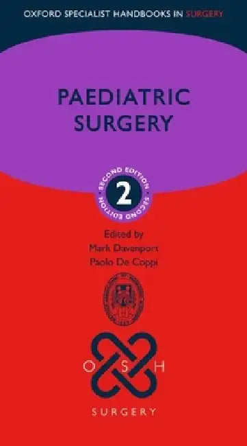 Paediatric Surgery by Mark Davenport, Paolo de Coppi