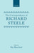 The Correspondence of Richard Steele by Richard Steele, Rae Blanchard