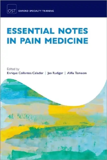 Essential Notes in Pain Medicine by Collantes Celador