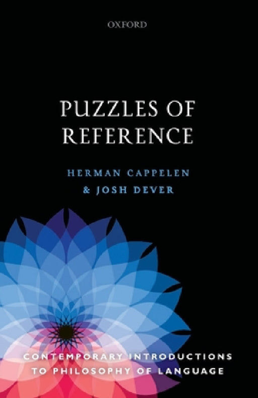 Puzzles of Reference by Herman Cappelen, Josh Dever