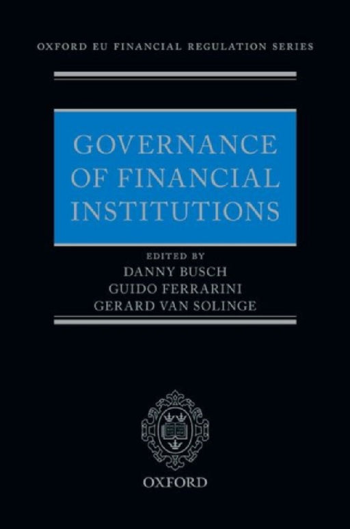 Governance of Financial Institutions by Danny Busch