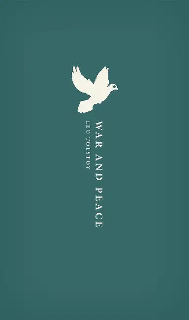 War and Peace by Leo Tolstoy