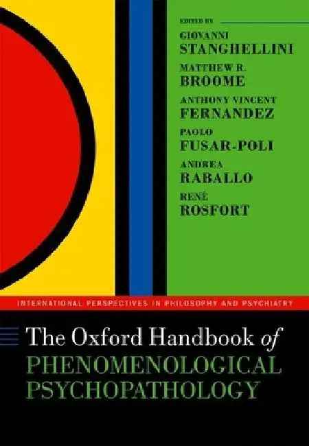 The Oxford Handbook of Phenomenological Psychopathology (Hardback) 