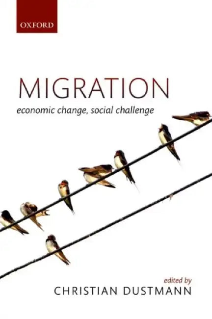 Migration by C (Ed) Dustmann