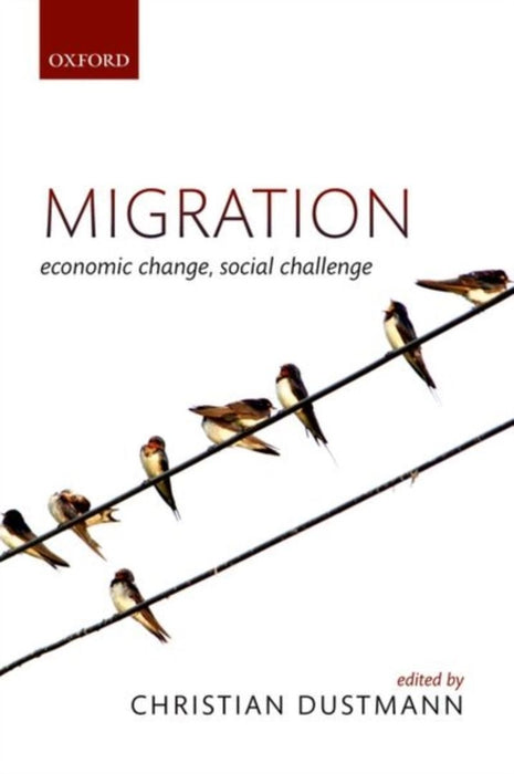 Migration by C (Ed) Dustmann
