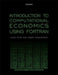 Introduction to Computational Economics Using FORTRAN by Hans Fehr, Fabian Kindermann