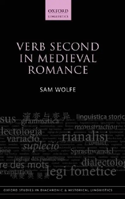 Verb Second in Medieval Romance by Sam Wolfe