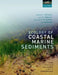 Ecology of Coastal Marine Sediments: Form, Function, and Change in the Anthropocene by Simon Thrush