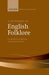 A Dictionary of English Folklore by Jacqueline Simpson, Steve Roud