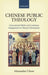 Chinese Public Theology: Generational Shifts and Confucian Imagination in Chinese Christianity by Alexander Chow