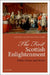First Scottish Enlightenment: Rebels, Priests, and History by Kelsey Jackson-Williams