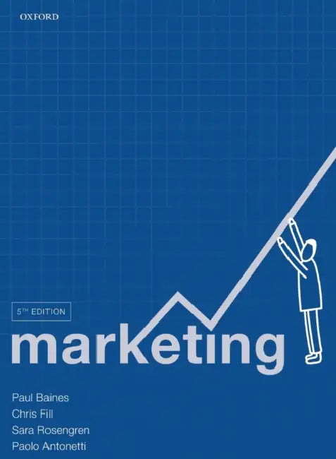 Marketing by Paul Baines, Chris Fill, Sara Rosengren