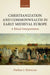 Christianization and Commonwealth in Early Medieval Europe: A Ritual Interpretation by Nathan Ristuccia
