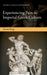 Experiencing Pain in Imperial Greek Culture by Daniel King