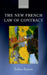 The New French Law of Contract by Solène Rowan