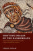 Shifting Images of the Hasmoneans: Second Temple Legends and Their Reception in Josephus and Rabbinic Literature by Vered Noam
