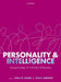 Personality and Intelligence by Philip Corr