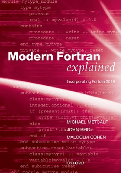 Modern Fortran Explained by Michael Metcalf