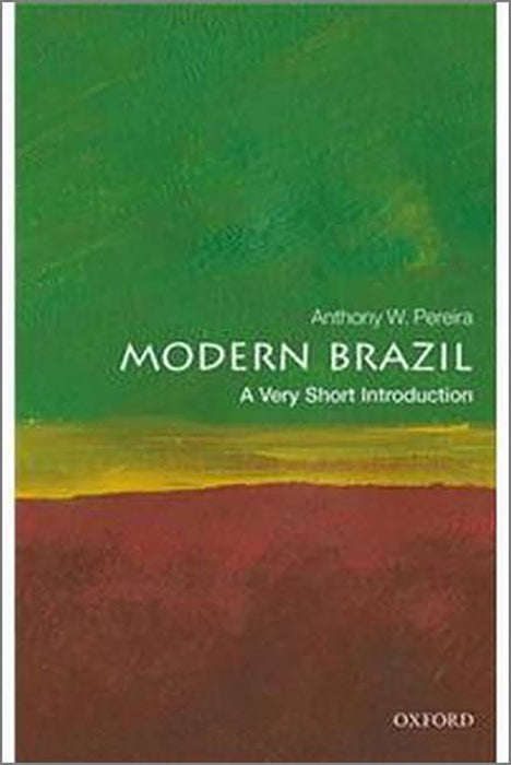 Modern Brazil (VSI): .