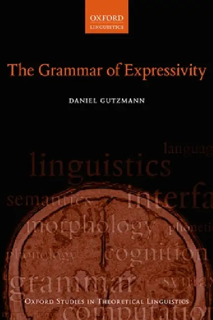 Grammar of Expressivity by Daniel Gutzmann