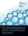The Oxford Handbook of Soft Condensed Matter 