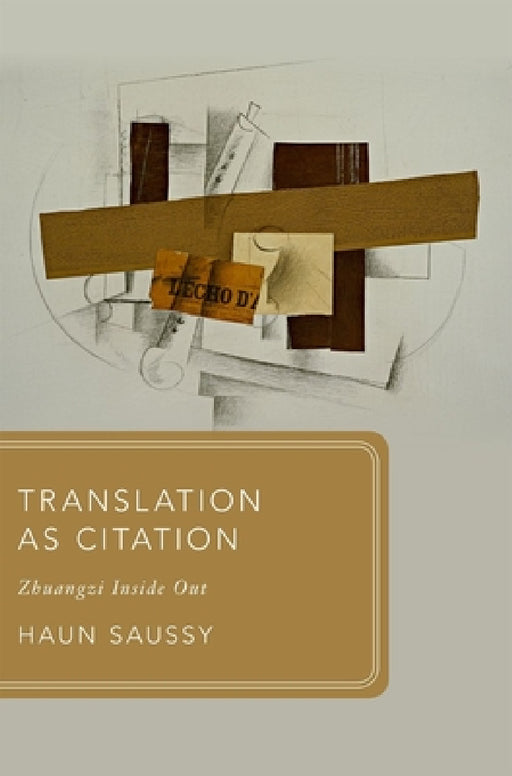 Translation as Citation by Haun Saussy