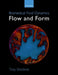 Biomedical Fluid Dynamics: Flow and Form by Shinbrot Troy