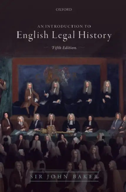 Introduction to English Legal History by John Baker