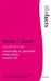 Breast Cancer: The Facts by Christobel M. Saunders