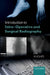 Introduction to Intra-Operative and Surgical Radiography by Jim Hughes