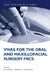 Vivas for the Oral and Maxillofacial Surgery Frcs by Johno Breeze