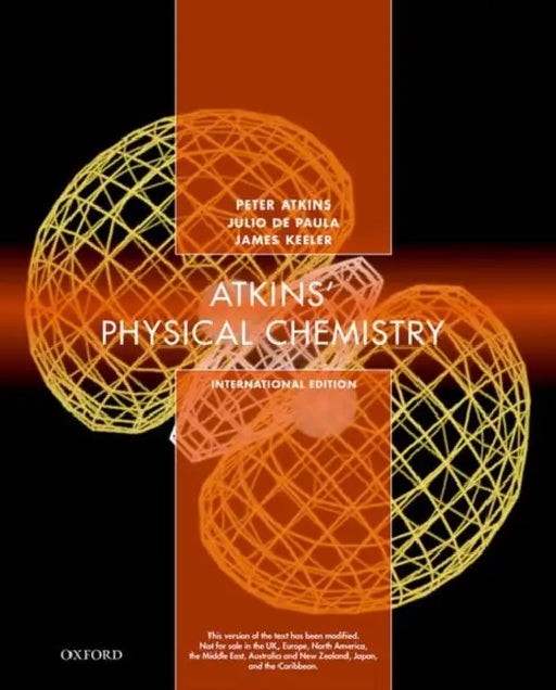 Atkins' Physical Chemistry by Peter Atkins