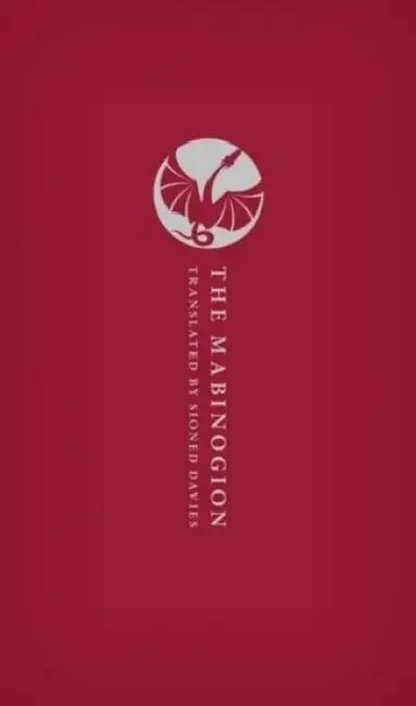 The Mabinogion by Sioned Davies