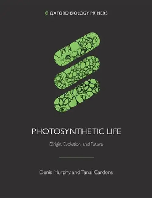 Photosynthetic Life by Murphy