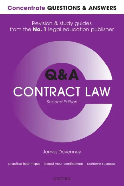 Concentrate Q&A Contract Law 2e: Law Revision and Study Guide by James Devenney