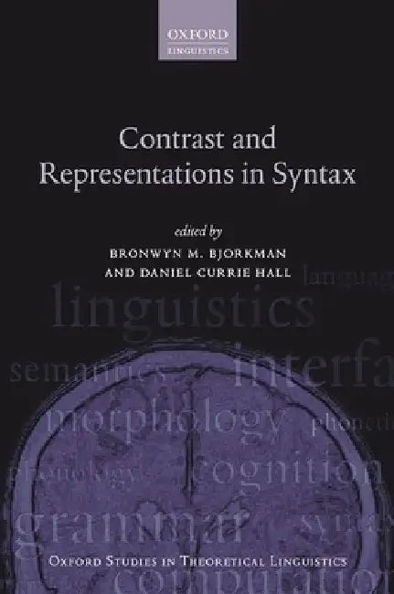 Contrast & Repres in Syntax Ostl 75 C by Hall Bjorkman