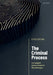 The Criminal Process by Liz Campbell