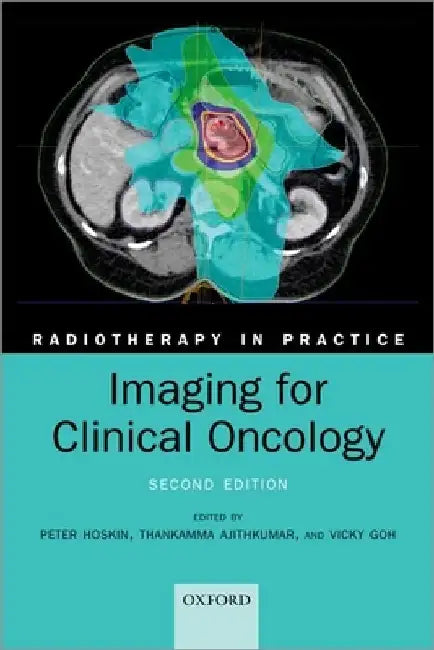Imaging for Clinical Oncology by Peter Hoskin