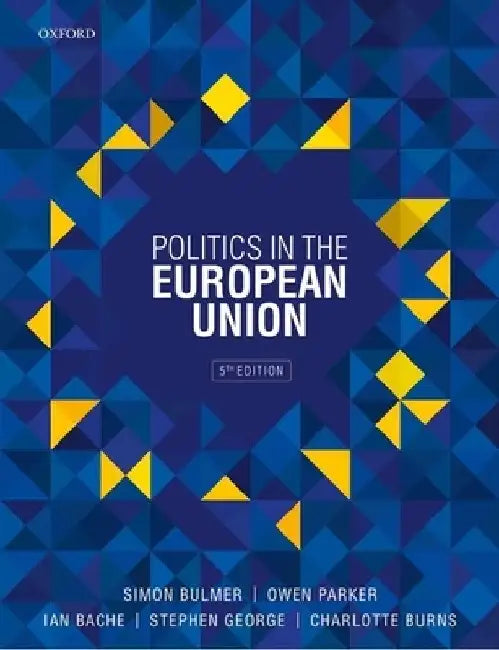 Politics in the European Union by Ian Bache