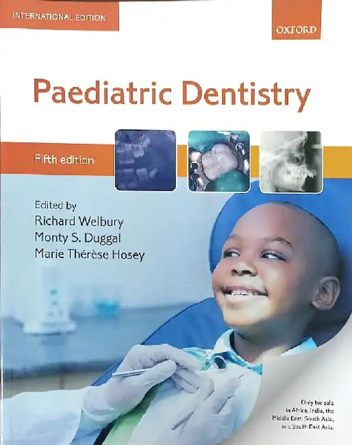 Paediatric Dentistry, 5e by Welbury