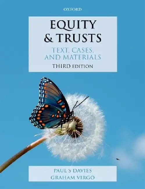 Equity & Trusts: Text, Cases, & Materials by Paul S. Davies
