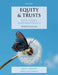 Equity & Trusts: Text, Cases, & Materials by Paul S. Davies