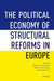 Political Economy of Structural Reforms in Europe: Labour Regulation, Product Markets, and Economic Performance by Nauro F. Campos
