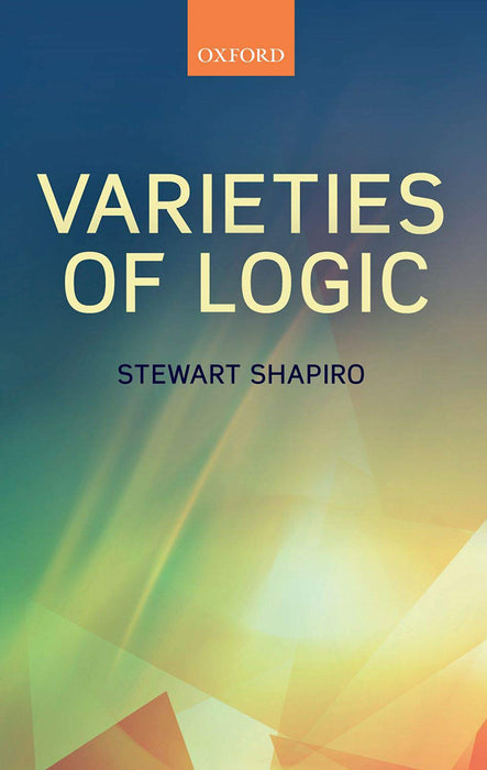 Varieties of Logic