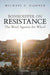 Bonhoeffer on Resistance: The Word Against the Wheel by Michael P. Dejonge