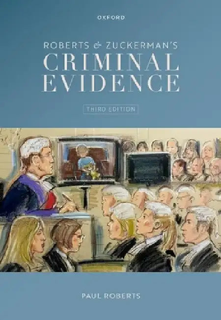 Criminal Evidence by Paul Roberts