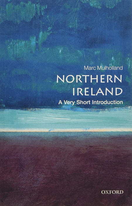 Northern Ireland (VSI): . by Marc Mulholland