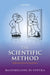 The Scientific Method: Reflections from a Practitioner by Massimiliano