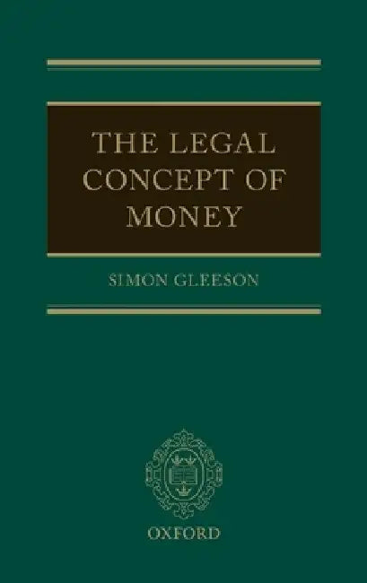 Legal Concept of Money C by Gleeson
