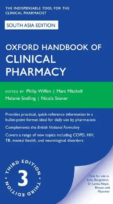 Oxford Handbook of Clinical Pharmacy by Wiffen Mitchell Snelling & Stoner
